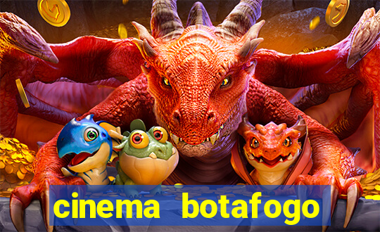 cinema botafogo praia shopping